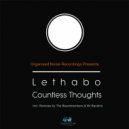 Lethabo - Countless Thoughts (The Boardmembers Remix)