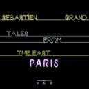 Sebastien Grand - Paris 1997 (Original Mix)