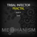 Tribal Infector - Fractal (Original Mix)