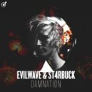 Evilwave & St4rbuck - Macabre (Original Mix)