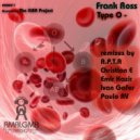 Frank Ross - Type O-