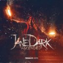 Jane Dark - Taken King