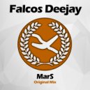 Falcos Deejay - MarS (Original Mix)