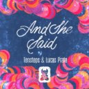 Tensteps & Lucas Prata - And She Said