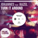 Johannes feat. Hazel - Turn It Around (P-Mayer Remix)