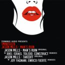 Jason Mills - Man\'s Ruin (Construct Remix)
