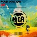 Mad Nation - UP (Original Mix)