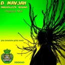D Mayjah - Dreadlock Sound