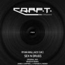 Ryan Wallace (UK) - Sex N Drugs (James Campbell & Rondevu Remix)