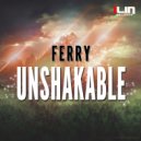Ferry - Unshakable