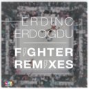 Erdinc Erdogdu - Fighter
