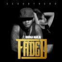 ScoobyNero feat. Nadia Nakai - Faded (Original Mix)