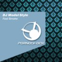 DJ Model Style - One Cool (Original Mix)