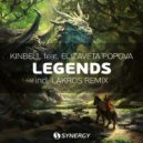Kinbell feat. Elizaveta Popova - Legends (Lakros Remix)