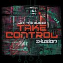 A-lusion - Let The Music Take Control (Radio Edit)