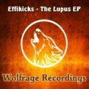 Effikicks - Lupus Part 2