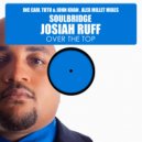 Soulbridge feat. Josiah Ruff - Over The Top (Alex Millet Mix)