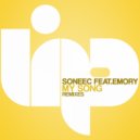 Soneec, Emory - My Song (Dim2Play & Techcrasher 2K16 Remix)