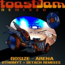 Gosize - Arena Remixed (Dynomyt Remix)