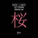 Mark Lower - Get Down