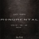 Easy Morph - Monumental (Tørk Remix)