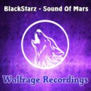 BlackStarz - Sound Of Mars