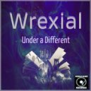 Wrexial - Under A Different