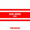 Daniel Monroe - Burn (Original Mix)