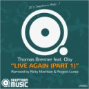 Thomas Brenner feat. Oby - Live Again (Ricky Morrison Dub Mix)