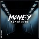 Alper Egri - Money