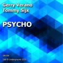 Gerry Verano, Tommy Sijx - Psycho (Van Pain Remix)