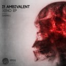 I1 Ambivalent - Non Human