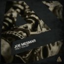 Joe Mesmar - Infinite Bitch
