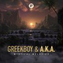 Greekboy & A.K.A - Lonely Souls (Original Mix)
