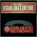 Ruff \'N\' Eddie - Fool Out Of Me (Radio Edit)