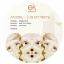 Arseniu - Sub Sechestru