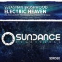 Sebastian Brushwood - Electric Heaven (Carlos De La Garza Remix)