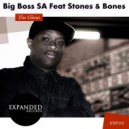 Big Boss SA, Stones & Bones - The Ghost