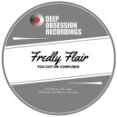 Fredly Flair - You Got Me Confused (Original Mix)