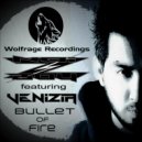 Noizboy feat Venizia - Bullet of Fire