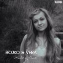 BoJko & Vera - Made of Glass (Original Mix)