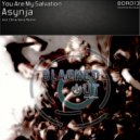 You Are My Salvation - Asynja (Chris Voro Remix)