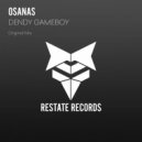 Osanas - Dendy Gameboy (Original Mix)