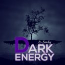 B-Funky - Dark Energy (Original Mix)