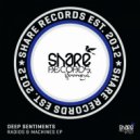 Deep Sentiments - Radios & Machines (Original Mix)