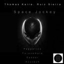 Thomas Kaire, Ruiz Sierra - Space Jockey (Sadder Remix)