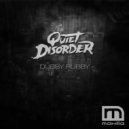 Quiet Disorder - Dubby Rubby (Original Mix)