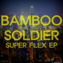 Bamboo Soldier - Detroit Delight