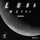 Matos - Luna (Huum Kin Remix)