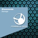 Masazonda - Damage (Original Mix)
